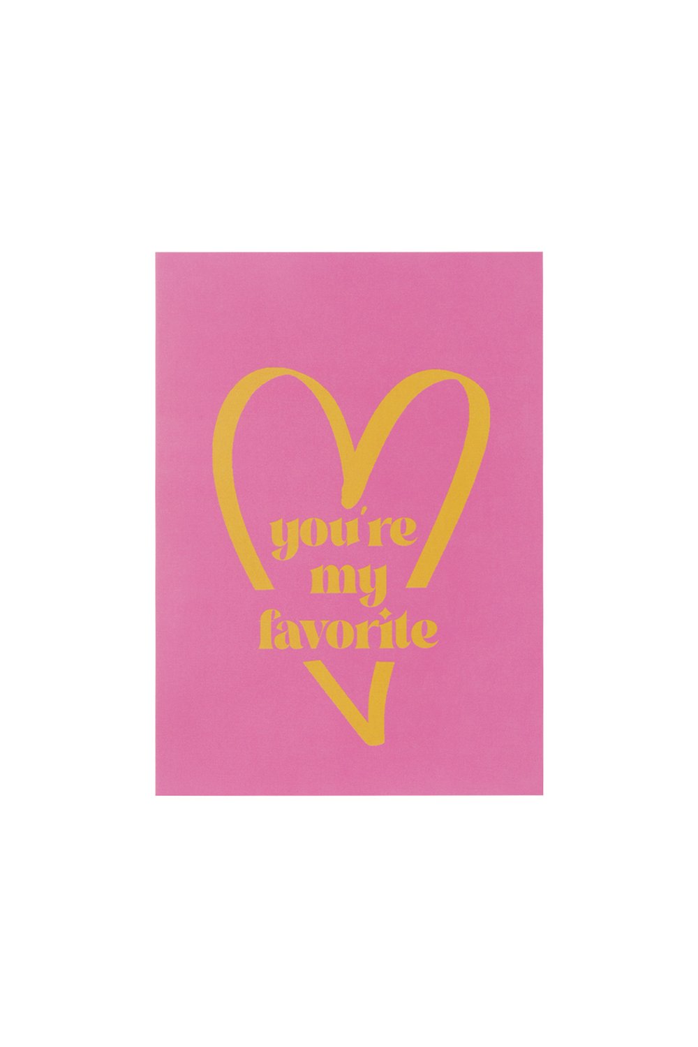 You are my favorite cards - Off white
