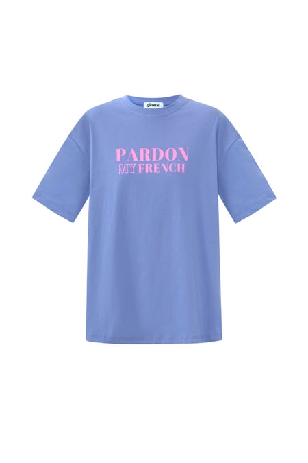 T-shirt pardon my french 2