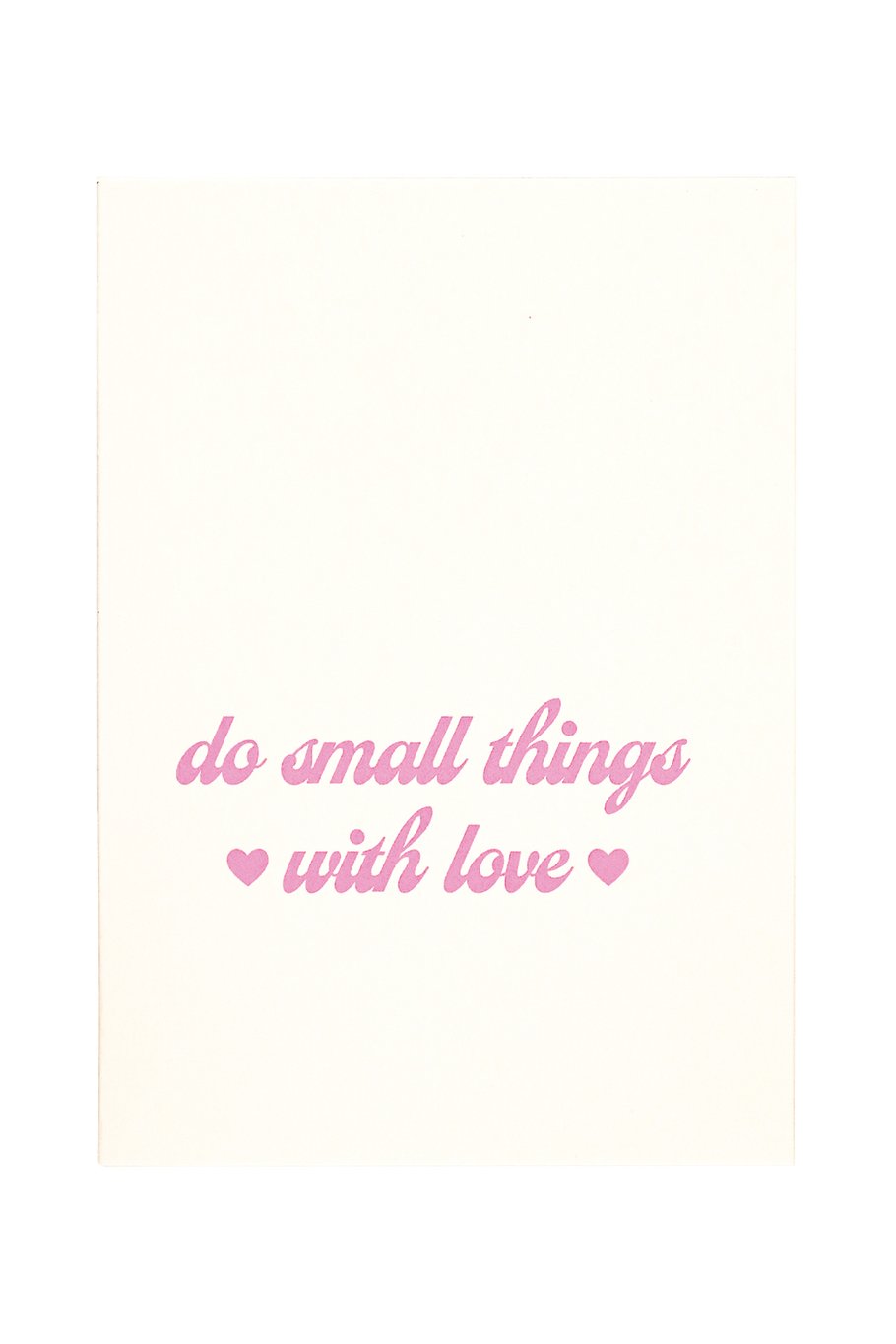 Greeting card do things with love pink 